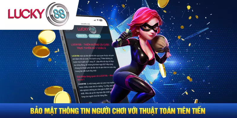 Bảo mật thông tin người chơi với thuật toán tiên tiến